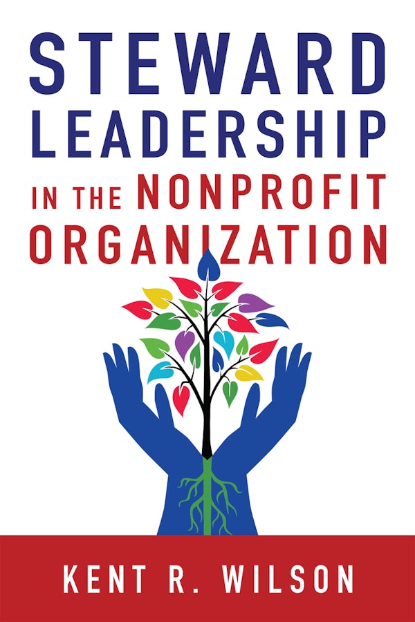 Cover image for Steward Leadership in the Nonprofit Organization, isbn: 9780830844678