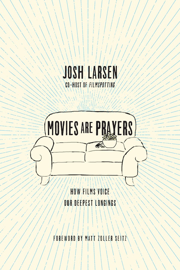 Cover image for Movies Are Prayers, isbn: 9780830844784