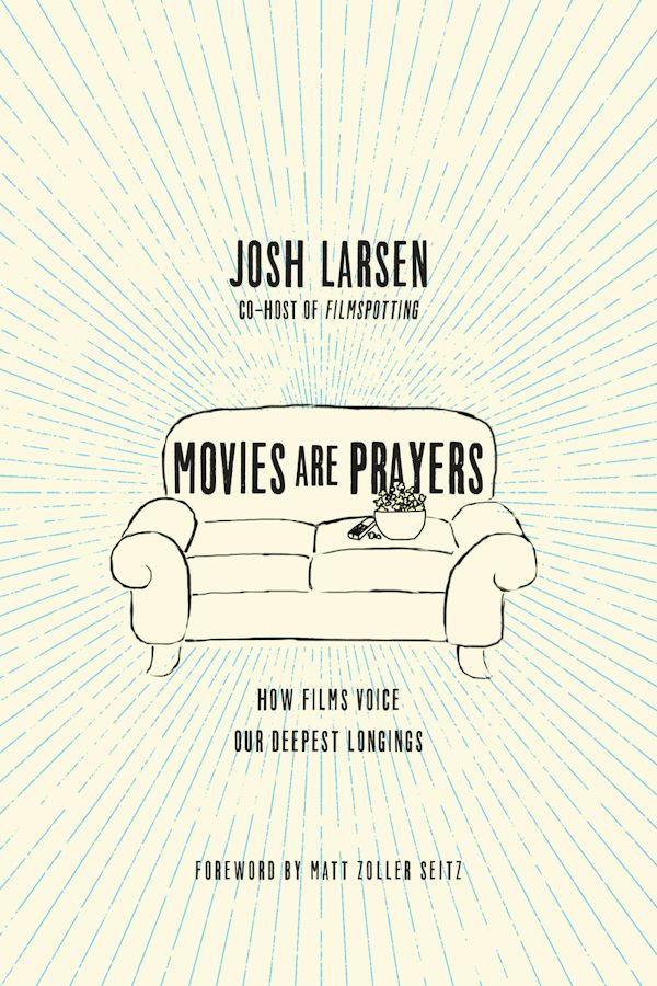 Cover image for Movies Are Prayers, isbn: 9780830844784