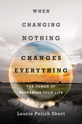 Cover image for When Changing Nothing Changes Everything, isbn: 9780830844791