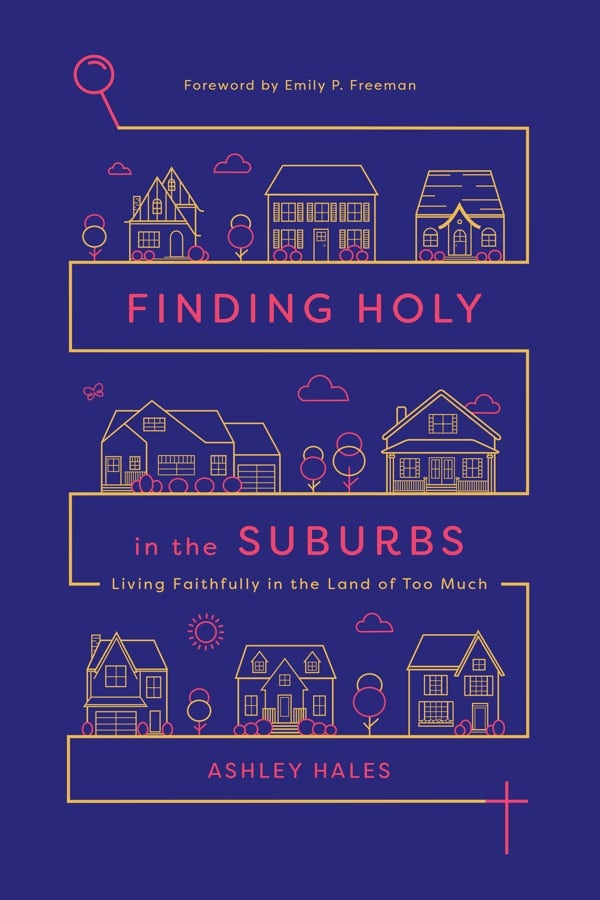 Cover image for Finding Holy in the Suburbs, isbn: 9780830845453