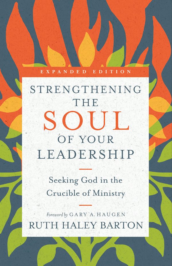 Cover image for Strengthening the Soul of Your Leadership, isbn: 9780830846450