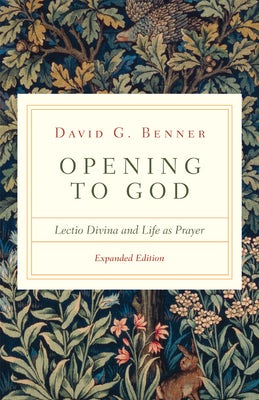 Cover image for Opening to God, isbn: 9780830846863