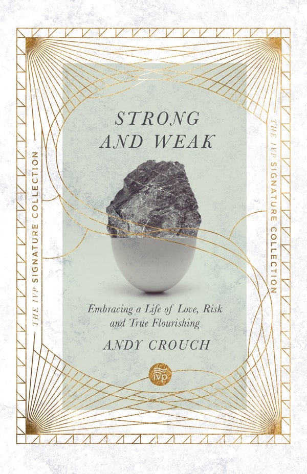 Cover image for Strong and Weak, isbn: 9780830847099