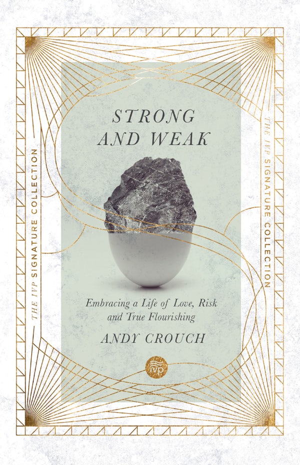 Cover image for Strong and Weak, isbn: 9780830847099