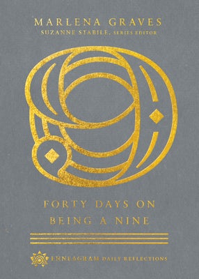 Cover image for Forty Days on Being a Nine, isbn: 9780830847587