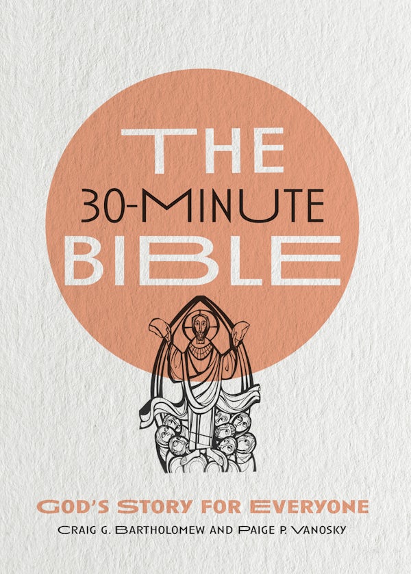 Cover image for The 30-Minute Bible, isbn: 9780830847846
