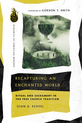 Cover image for Recapturing an Enchanted World, isbn: 9780830849291