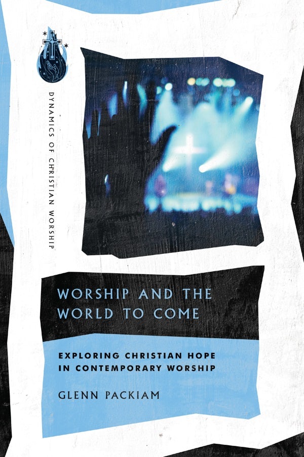 Cover image for Worship and the World to Come, isbn: 9780830849314