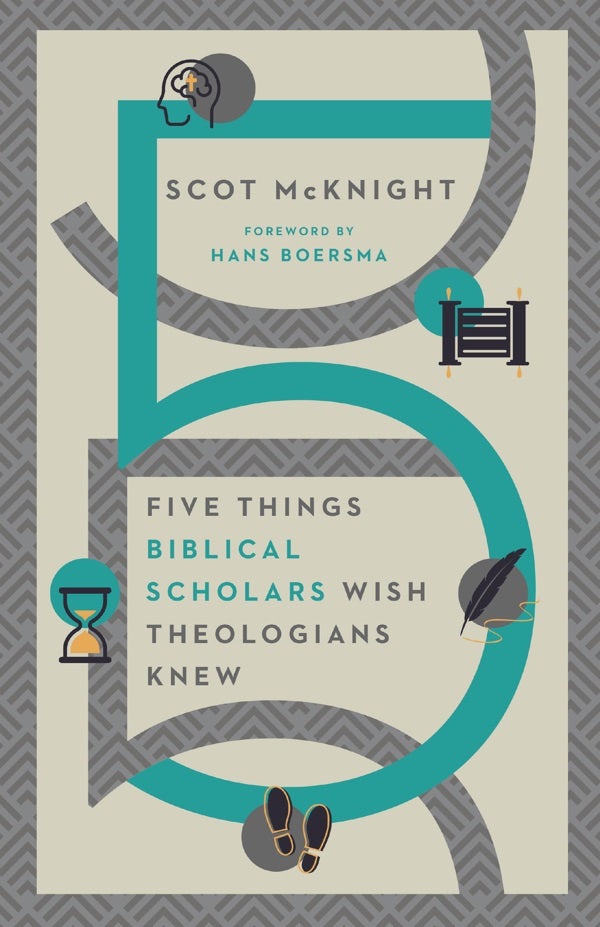 Cover image for Five Things Biblical Scholars Wish Theologians Knew, isbn: 9780830849352