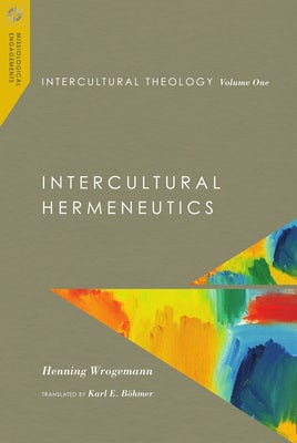 Cover image for Intercultural Theology, Volume One, isbn: 9780830851096