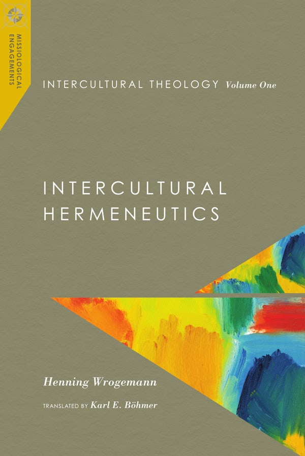 Cover image for Intercultural Theology, Volume One, isbn: 9780830851096
