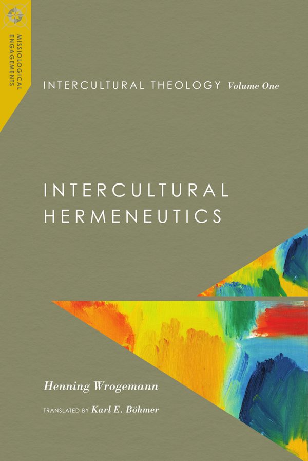 Cover image for Intercultural Theology, Volume One, isbn: 9780830851096