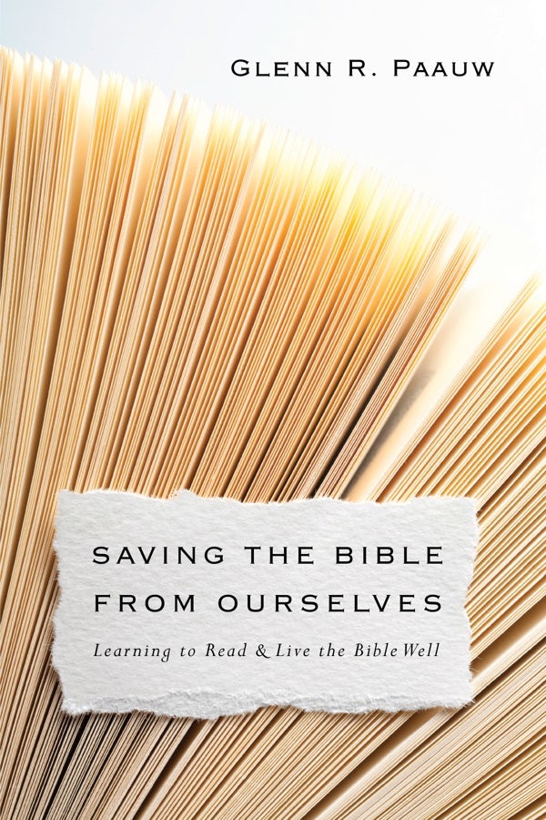 Cover image for Saving the Bible from Ourselves, isbn: 9780830851249