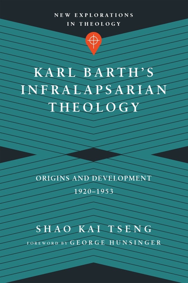 Cover image for Karl Barth's Infralapsarian Theology, isbn: 9780830851324