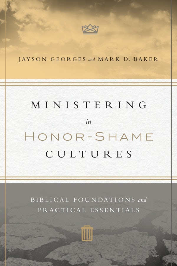 Cover image for Ministering in Honor-Shame Cultures, isbn: 9780830851461