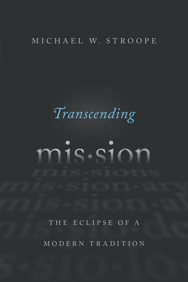 Cover image for Transcending Mission, isbn: 9780830851676