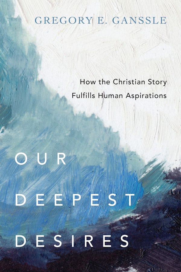 Cover image for Our Deepest Desires, isbn: 9780830851829