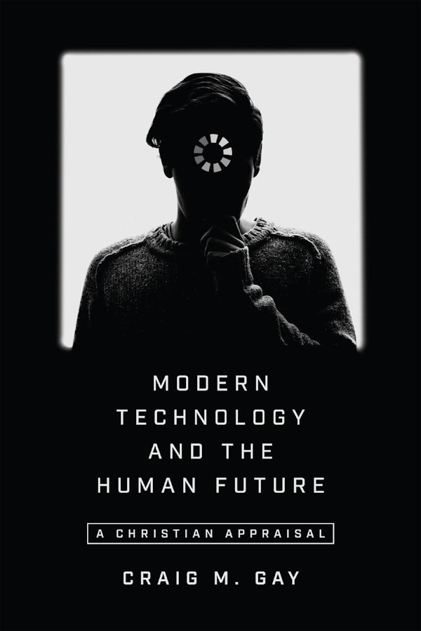 Cover image for Modern Technology and the Human Future, isbn: 9780830852208