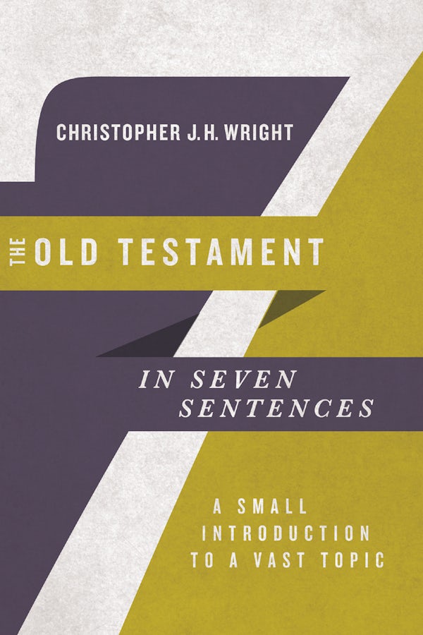 Cover image for The Old Testament in Seven Sentences, isbn: 9780830852253