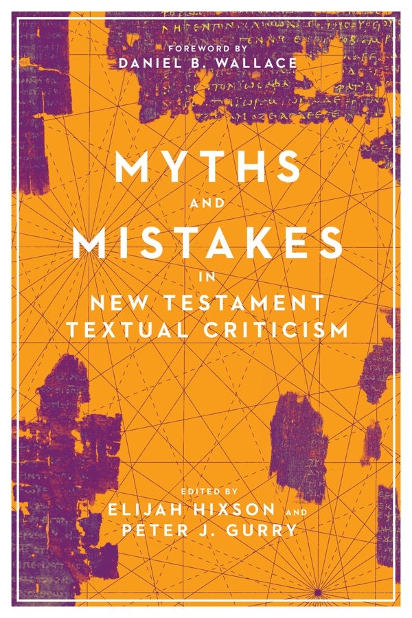 Cover image for Myths and Mistakes in New Testament Textual Criticism, isbn: 9780830852574