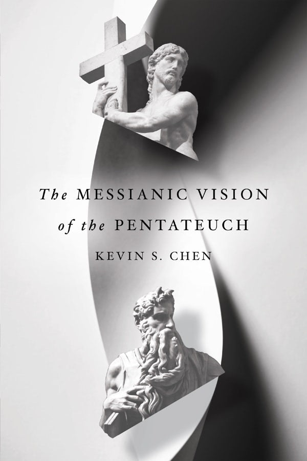 Cover image for The Messianic Vision of the Pentateuch, isbn: 9780830852642