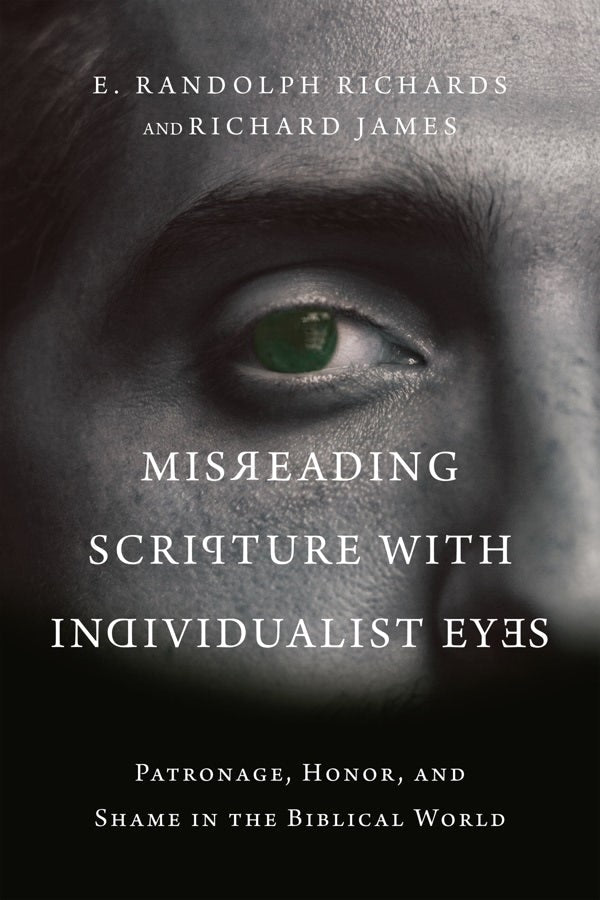 Cover image for Misreading Scripture with Individualist Eyes, isbn: 9780830852758