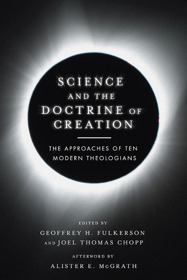 Cover image for Science and the Doctrine of Creation, isbn: 9780830852802