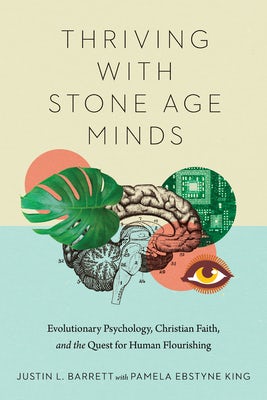Cover image for Thriving with Stone Age Minds, isbn: 9780830852932