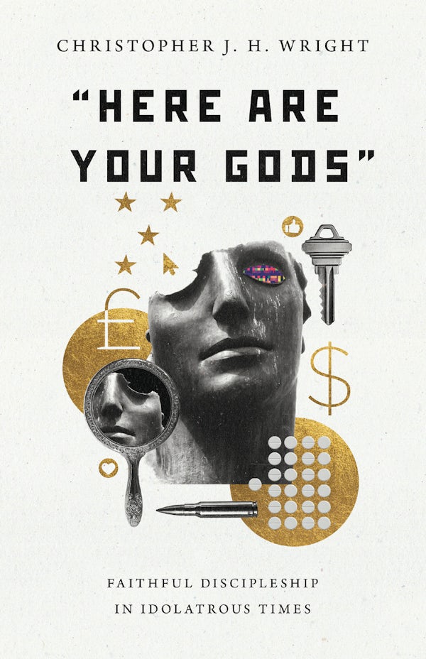 Cover image for Here Are Your Gods, isbn: 9780830853359