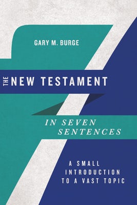 Cover image for The New Testament in Seven Sentences, isbn: 9780830854769