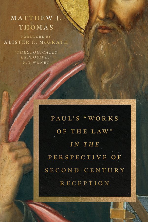 Cover image for Paul's "Works of the Law" in the Perspective of Second-Century Reception, isbn: 9780830855261