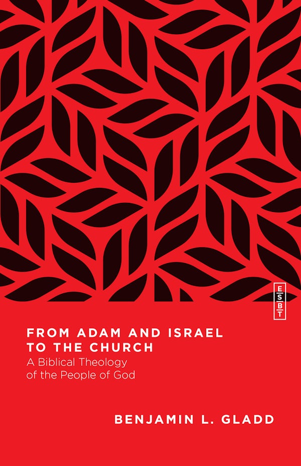 Cover image for From Adam and Israel to the Church, isbn: 9780830855438