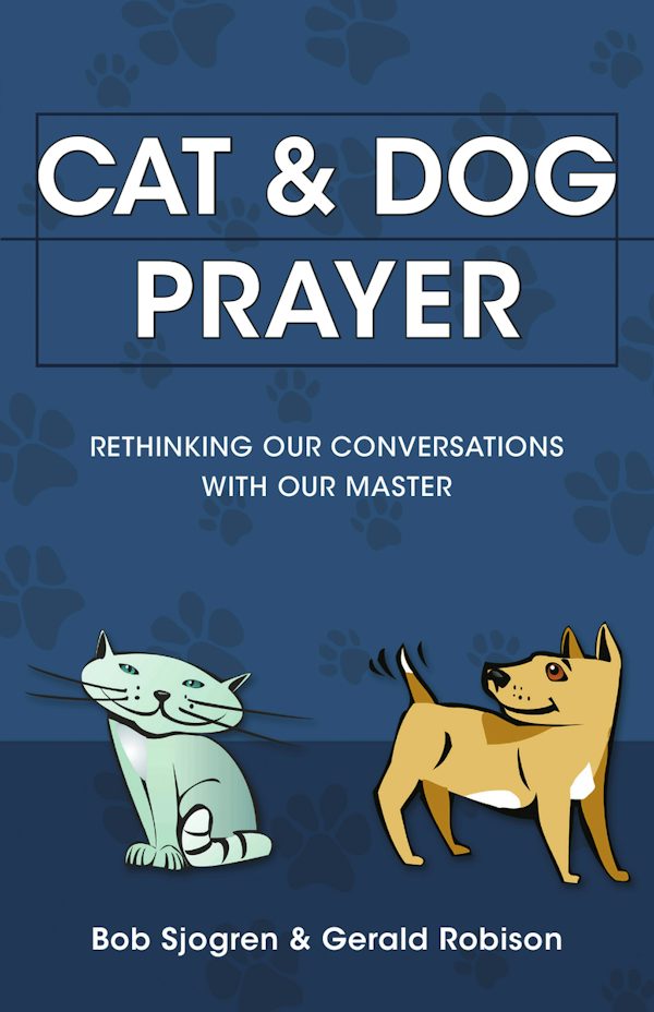 Cover image for Cat & Dog Prayer, isbn: 9780830856206