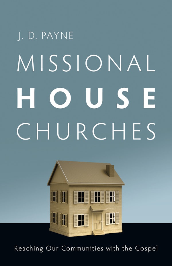 Cover image for Missional House Churches, isbn: 9780830857067