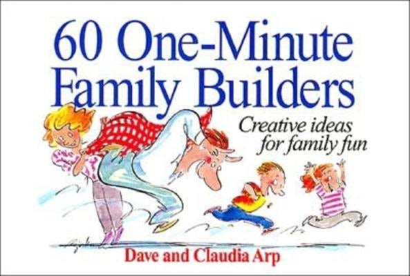 Cover image for 60 One-Minute Family Builders, isbn: 9780840741363