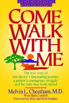 Cover image for Come Walk with Me, PB, isbn: 9780840742490