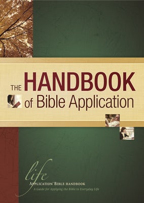 Cover image for The Handbook of Bible Application, isbn: 9780842310444