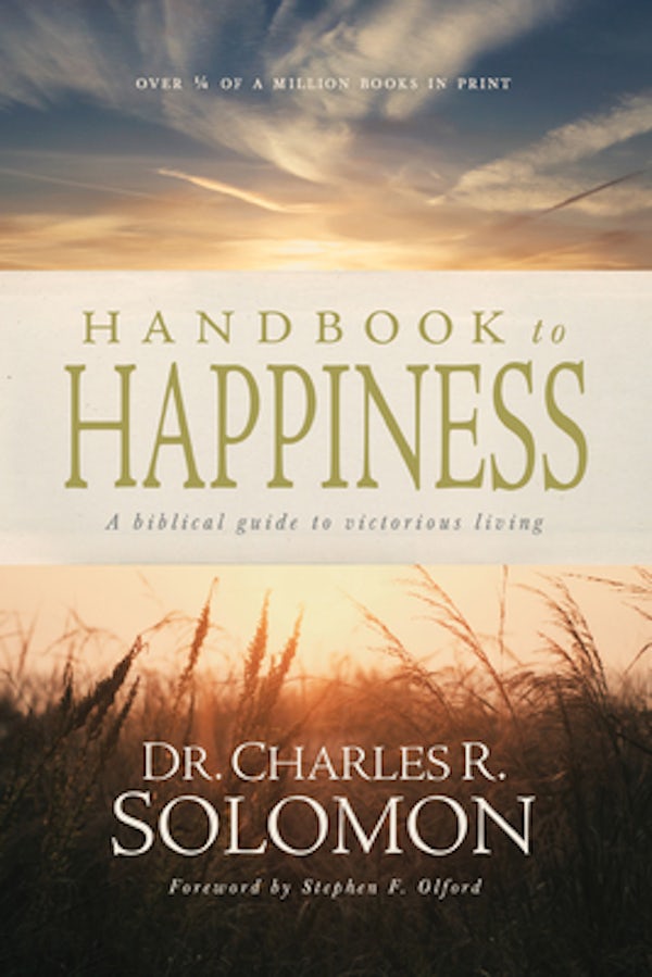 Cover image for Handbook to Happiness, isbn: 9780842318099