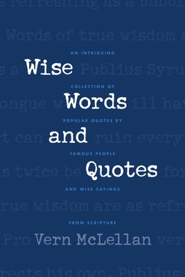 Cover image for Wise Words and Quotes, isbn: 9780842336710