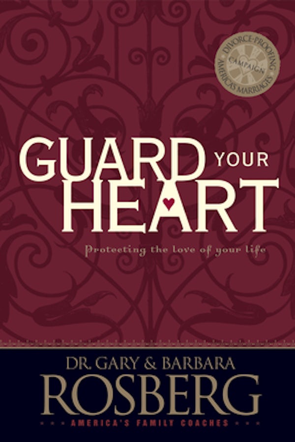 Cover image for Guard Your Heart, isbn: 9780842357326