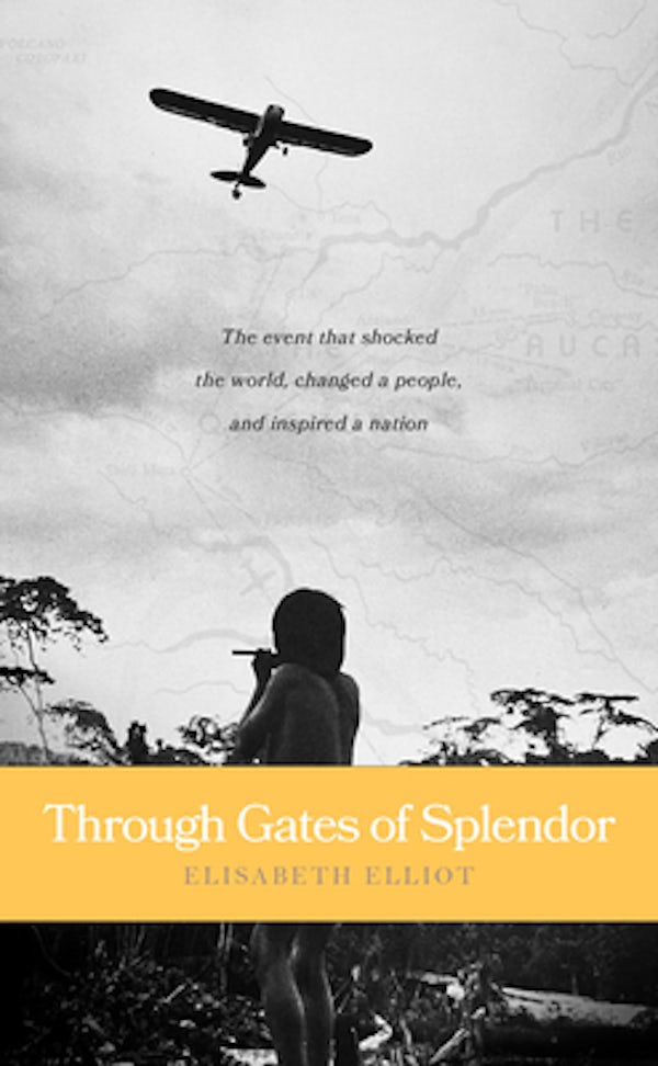 Cover image for Through Gates of Splendor, isbn: 9780842371513