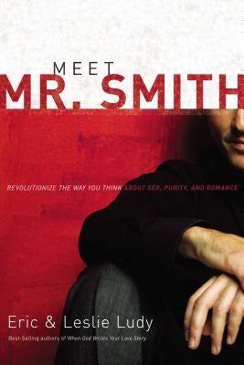 Cover image for Meet Mr. Smith, isbn: 9780849905438