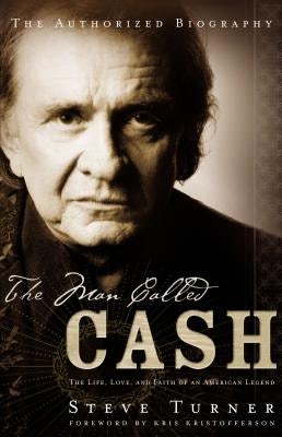 Cover image for The Man Called Cash, isbn: 9780849908156