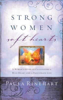 Cover image for Strong Women, Soft Hearts, isbn: 9780849909979