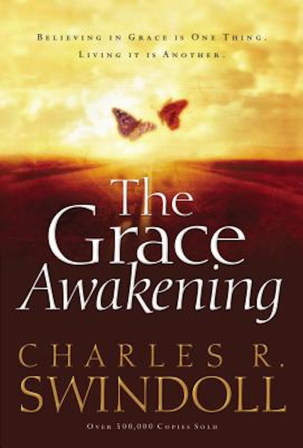 Cover image for The Grace Awakening, isbn: 9780849911880