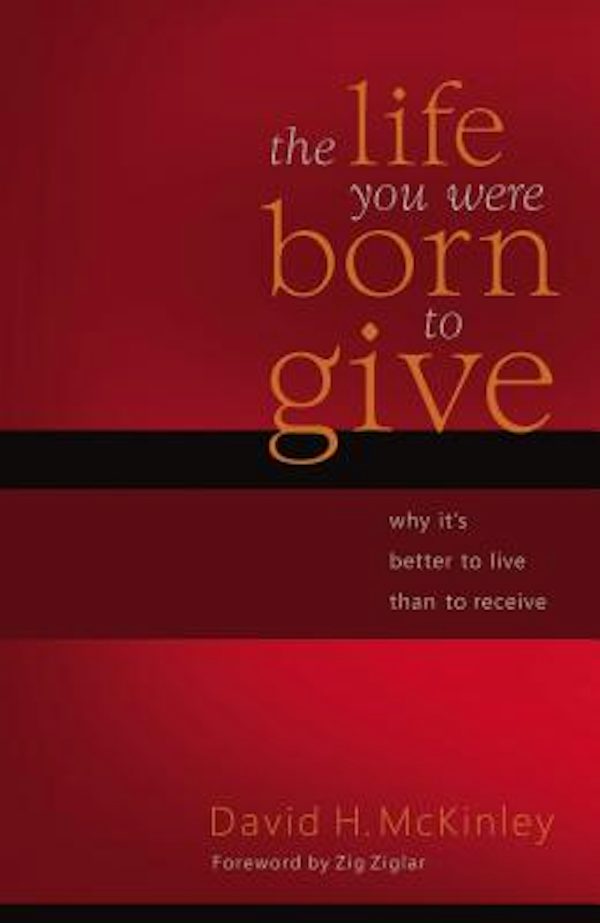 Cover image for The Life You Were Born to Give, isbn: 9780849912023