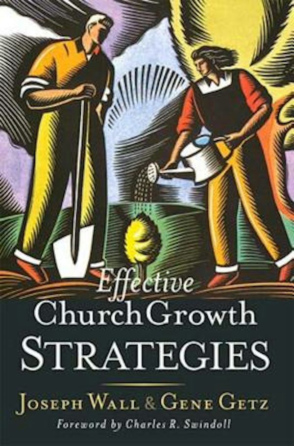 Cover image for Effective Church Growth Strategies, isbn: 9780849913631