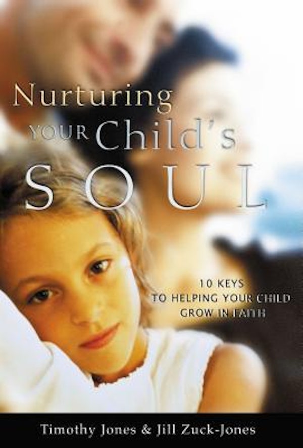 Cover image for Nurturing Your Child's Soul, isbn: 9780849914034