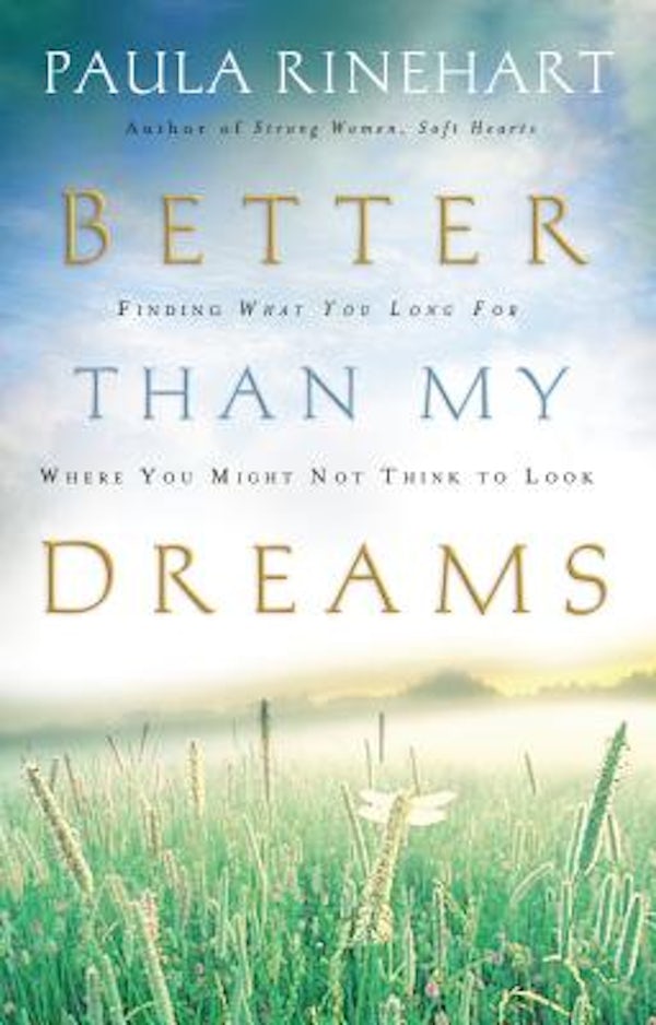 Cover image for The Better Than My Dreams, isbn: 9780849918674